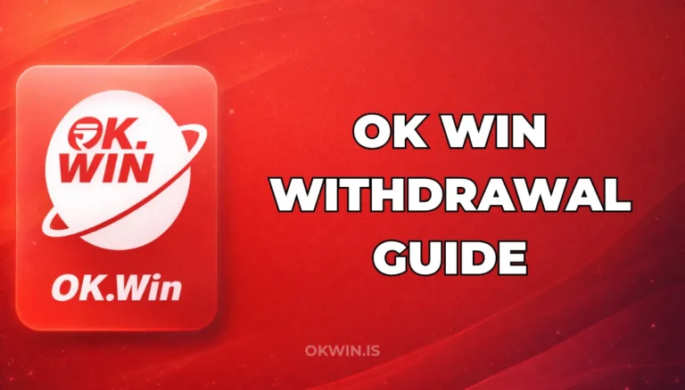 OK WIN WITHDRAWAL GUIDE